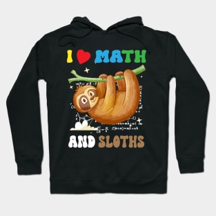 i love math and sloths, Funny Sloth Lover happy pi day Hoodie
